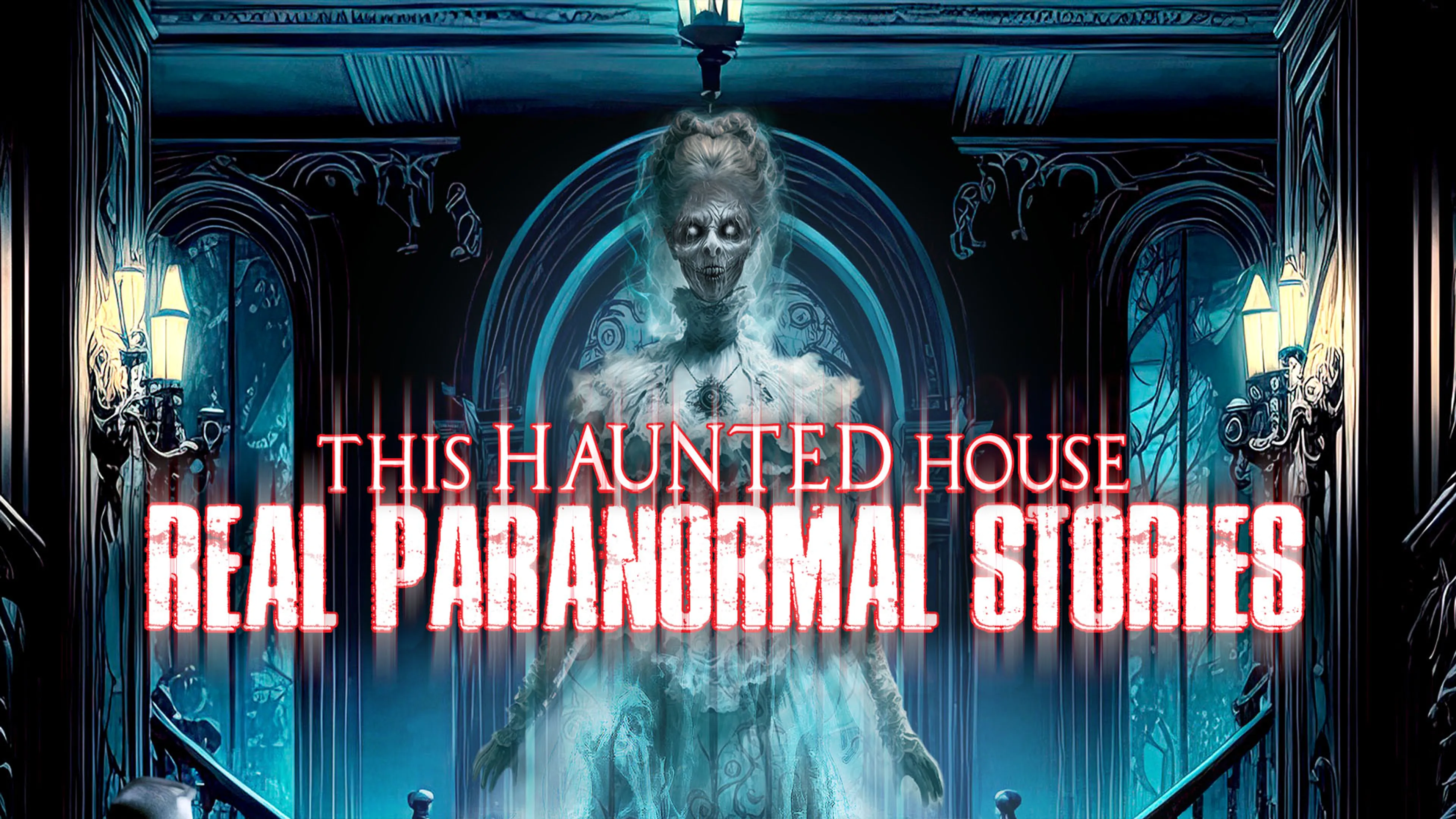 This Haunted House: Real Paranormal Stories poster